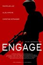 Engage (2011) трейлер фильма в хорошем качестве 1080p