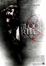 Blood Rites (2012) трейлер фильма в хорошем качестве 1080p