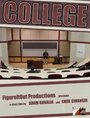 College (2011) трейлер фильма в хорошем качестве 1080p