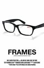 Смотреть «Frames» онлайн фильм в хорошем качестве