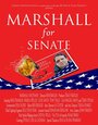 Смотреть «Marshall for Senate» онлайн фильм в хорошем качестве