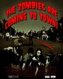 The Zombies Are Coming to Town!