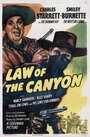 Смотреть «Law of the Canyon» онлайн фильм в хорошем качестве