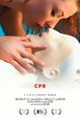 Cpr (2011) трейлер фильма в хорошем качестве 1080p