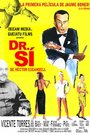 Смотреть «Dr. Sí» онлайн фильм в хорошем качестве