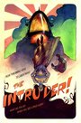 The Intruder! (2011) трейлер фильма в хорошем качестве 1080p