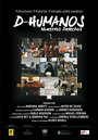 Смотреть «D-Humanos» онлайн фильм в хорошем качестве