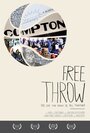 Free Throw (2012) трейлер фильма в хорошем качестве 1080p