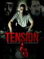 Tension (2009) кадры фильма смотреть онлайн в хорошем качестве