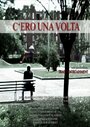 C'ero una volta (2009) кадры фильма смотреть онлайн в хорошем качестве