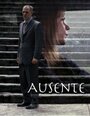 Ausente (2006) скачать бесплатно в хорошем качестве без регистрации и смс 1080p