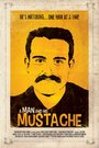 A Man and His Mustache (2012) скачать бесплатно в хорошем качестве без регистрации и смс 1080p