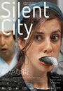 Silent City (2012) кадры фильма смотреть онлайн в хорошем качестве