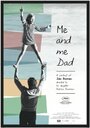 Me and Me Dad (2012) трейлер фильма в хорошем качестве 1080p