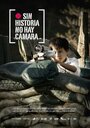 Sin historia no hay cámara (2009) кадры фильма смотреть онлайн в хорошем качестве