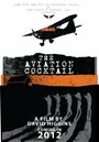 Смотреть «The Aviation Cocktail» онлайн фильм в хорошем качестве