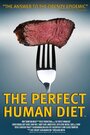 In Search of the Perfect Human Diet (2012) трейлер фильма в хорошем качестве 1080p