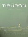 Tiburon (2013) скачать бесплатно в хорошем качестве без регистрации и смс 1080p