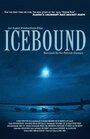 Смотреть «Icebound» онлайн фильм в хорошем качестве