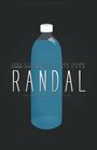 Randal (2012) трейлер фильма в хорошем качестве 1080p