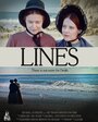 Lines (2012) трейлер фильма в хорошем качестве 1080p