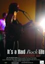 Смотреть «It's a Hard Rock Life» онлайн фильм в хорошем качестве