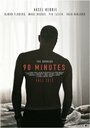 90 минут (2012) трейлер фильма в хорошем качестве 1080p