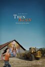 Then Again (2013) трейлер фильма в хорошем качестве 1080p