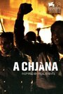 A Chjàna (2012) трейлер фильма в хорошем качестве 1080p