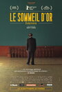 Le sommeil d'or (2011) кадры фильма смотреть онлайн в хорошем качестве