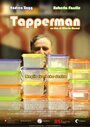 Tapperman (2012) кадры фильма смотреть онлайн в хорошем качестве