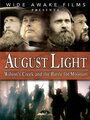 Смотреть «August Light: Wilson's Creek and the Battle for Missouri» онлайн фильм в хорошем качестве