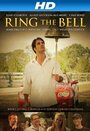 Ring the Bell (2013) скачать бесплатно в хорошем качестве без регистрации и смс 1080p