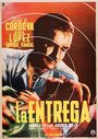 La entrega (1954) трейлер фильма в хорошем качестве 1080p