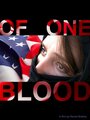 Of One Blood (2012) трейлер фильма в хорошем качестве 1080p