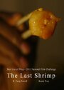 The Last Shrimp (2011) трейлер фильма в хорошем качестве 1080p