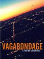 Vagabondage (2010) трейлер фильма в хорошем качестве 1080p