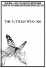 The Butterfly Warning (2012) трейлер фильма в хорошем качестве 1080p