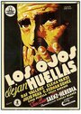 Los ojos dejan huellas (1952) кадры фильма смотреть онлайн в хорошем качестве