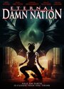 Eternal Damn Nation (2013) кадры фильма смотреть онлайн в хорошем качестве