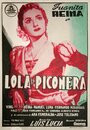 Смотреть «Lola, la piconera» онлайн фильм в хорошем качестве