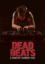 Смотреть «Dead Beats» онлайн фильм в хорошем качестве