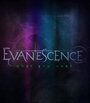 Evanescence: What You Want