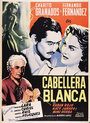 Cabellera blanca (1950) скачать бесплатно в хорошем качестве без регистрации и смс 1080p