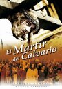 El mártir del Calvario (1952) трейлер фильма в хорошем качестве 1080p