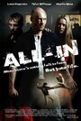 All-In (2012) скачать бесплатно в хорошем качестве без регистрации и смс 1080p