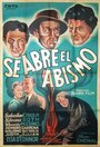 Se abre el abismo (1945) трейлер фильма в хорошем качестве 1080p