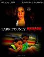 Park County Massacre (2012) трейлер фильма в хорошем качестве 1080p