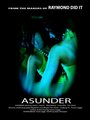 Asunder (2012) кадры фильма смотреть онлайн в хорошем качестве