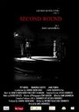 Second Round (2012) трейлер фильма в хорошем качестве 1080p